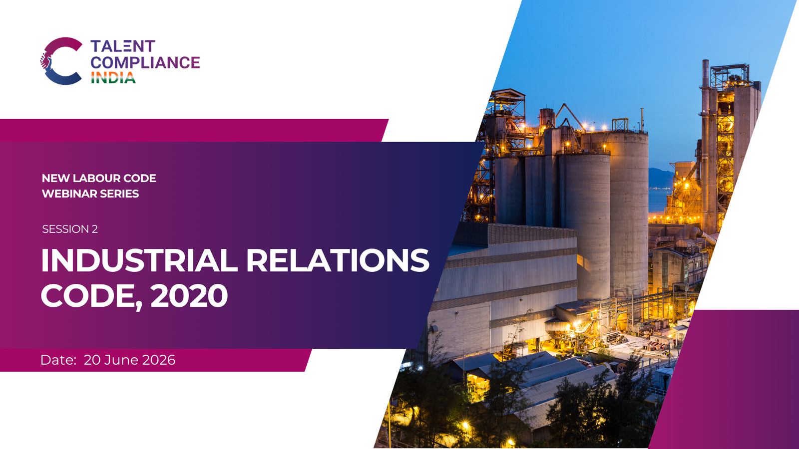 New Industrial Relations Code